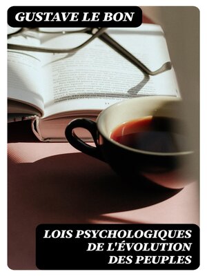 cover image of Lois psychologiques de l'évolution des peuples